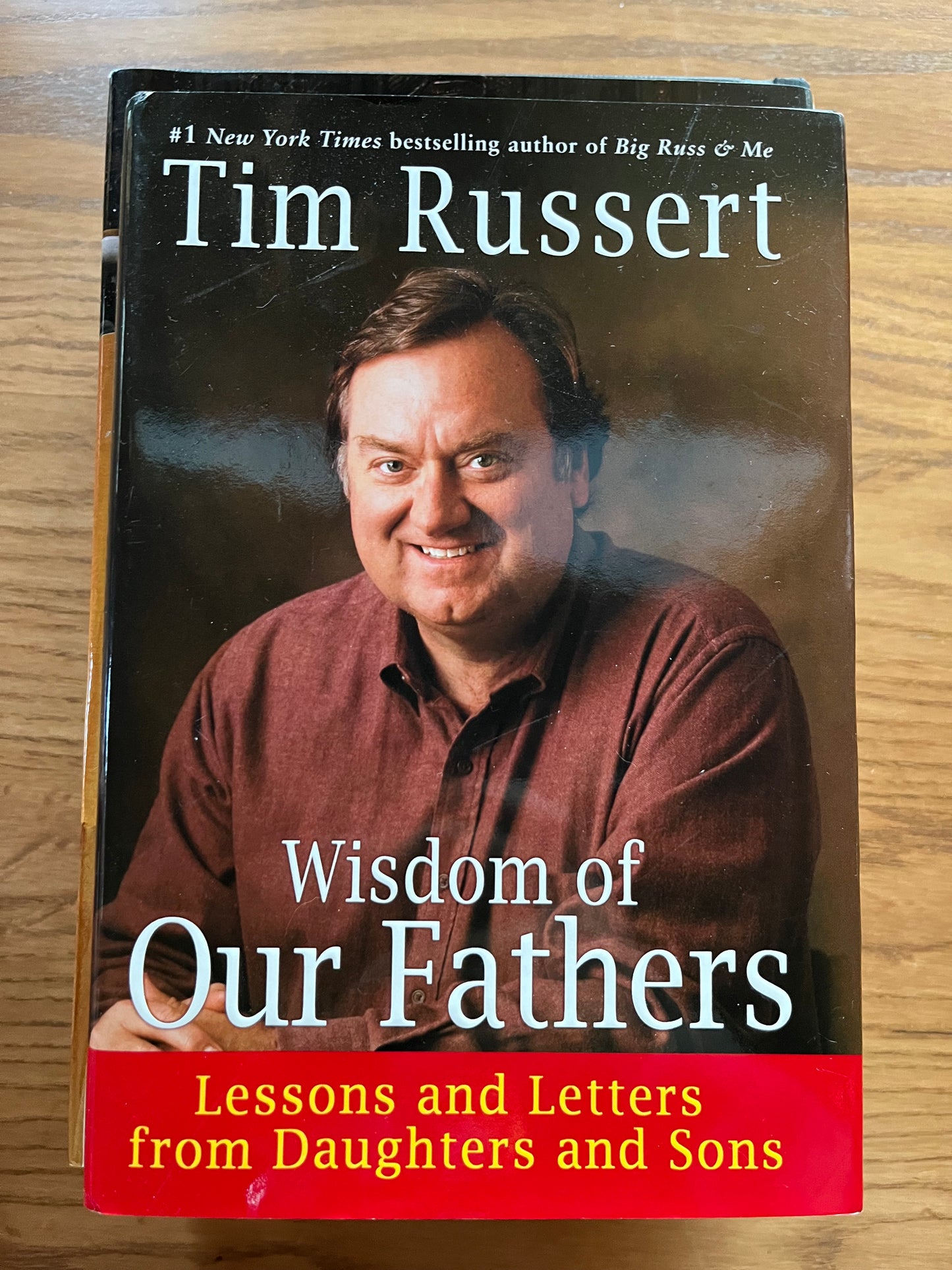 TIM RUSSERT, Wisdom of Our Fathers (autographed book)