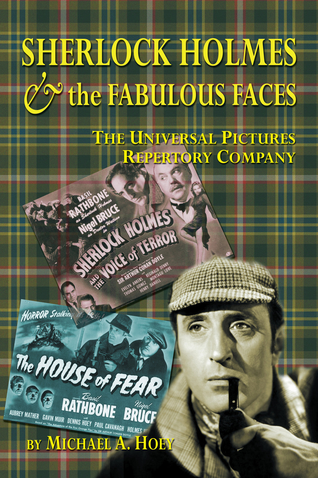 Sherlock Holmes & the Fabulous Faces - The Universal Pictures Repertory Company (paperback)