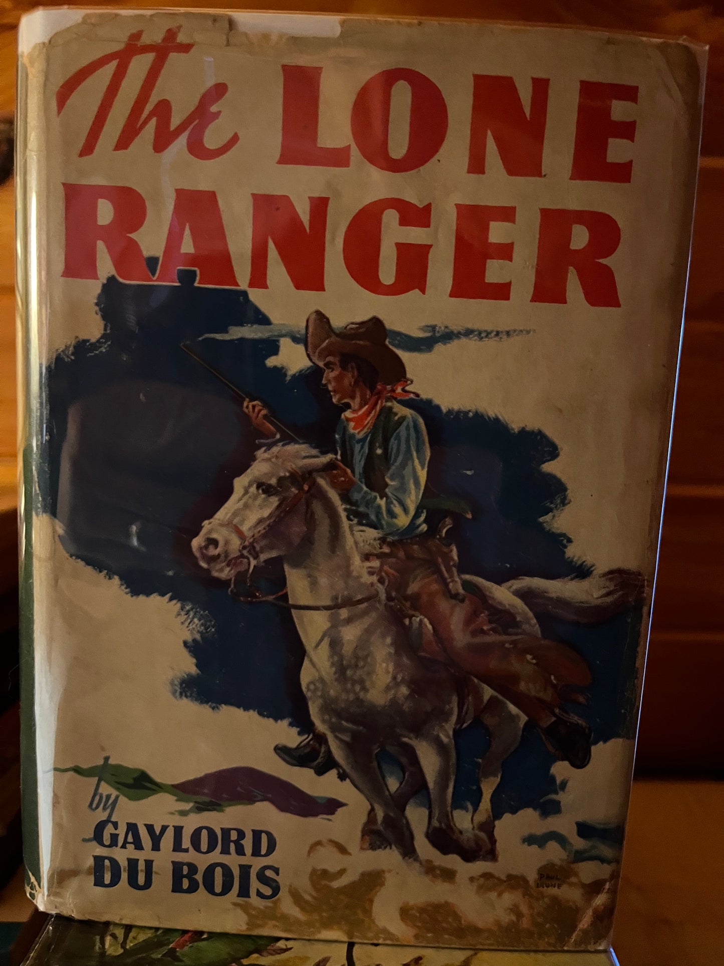 THE LONE RANGER (1936 novel) with ORIGINAL DUST JACKET