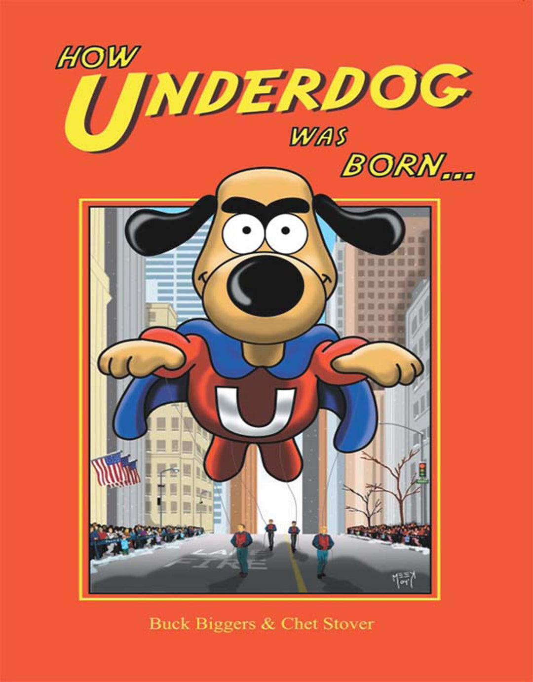 How Underdog Was Born (paperback)